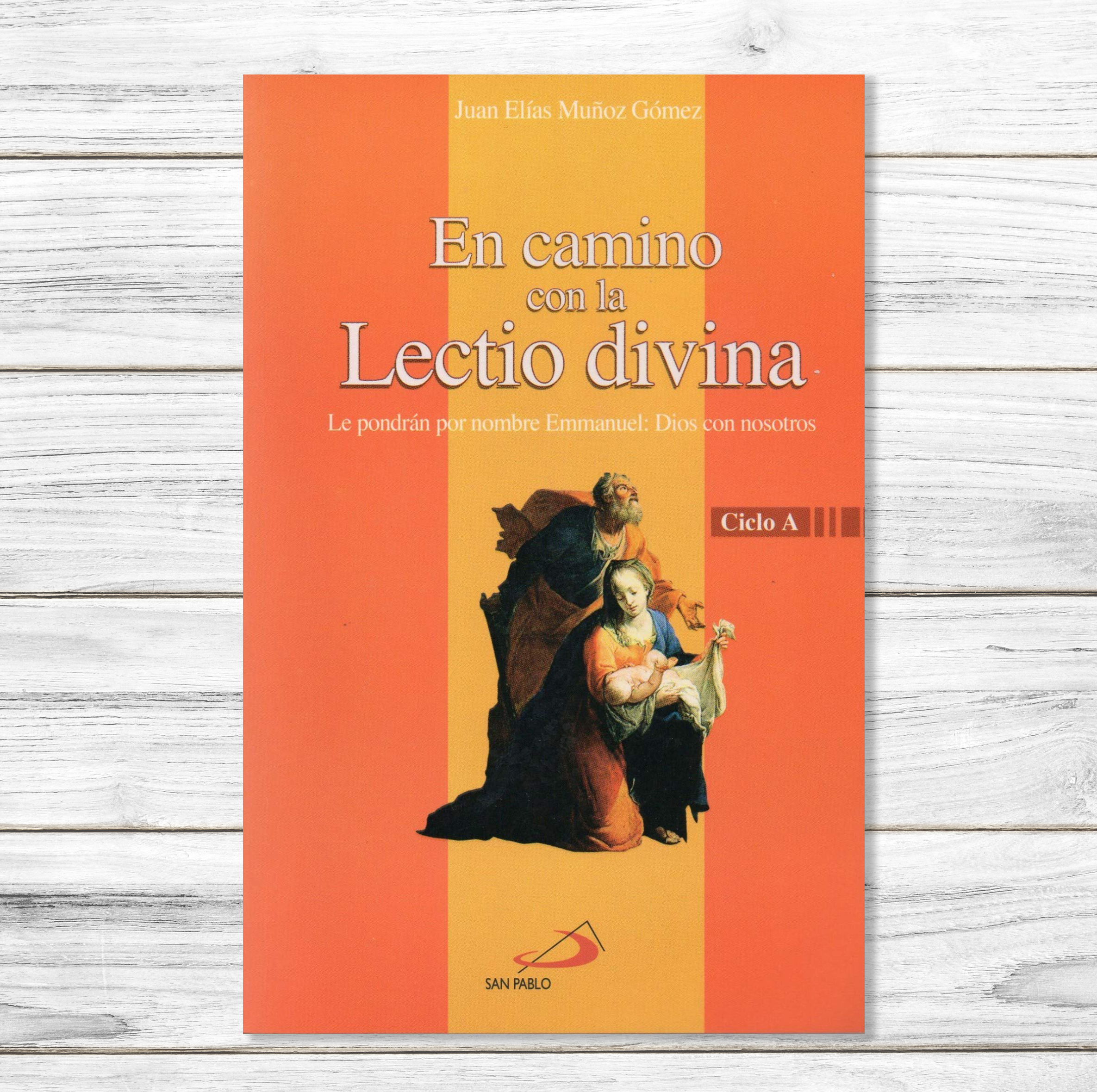 EN CAMINO CON LA LECTIO DIVINA