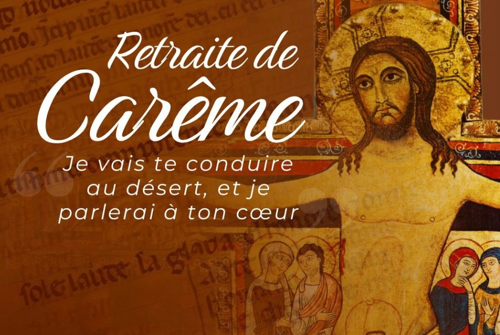 Invitation à la Retraite de Carême